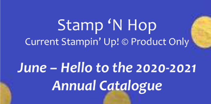 STAMP ‘N HOP – Hello 2020-2021 Annual Catalogue